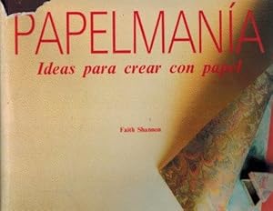 Seller image for PAPELMANIA. IDEAS PARA CREAR CON PAPEL for sale by ALZOFORA LIBROS