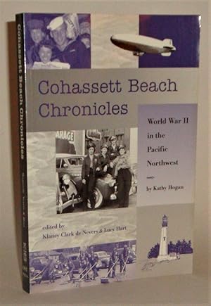 Cohassett Beach Chronicles: World War II in the Pacific Northwest