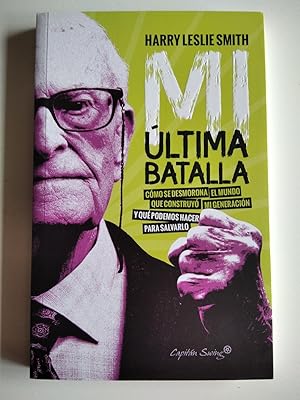 Image du vendeur pour Mi ltima batalla. mis en vente par El libro que vuela