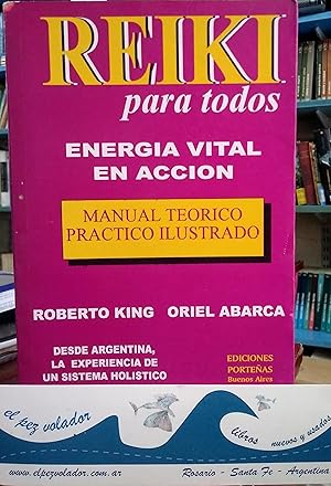 REIKI Para Todos. Energía Vital En Acción