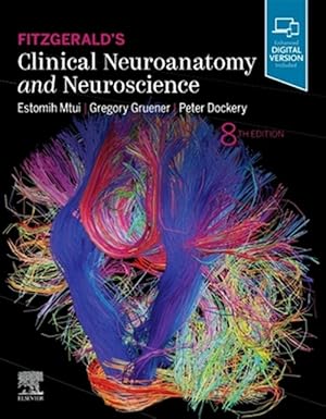 Bild des Verk�ufers f�r Fitzgerald's Clinical Neuroanatomy and Neuroscience zum Verkauf von GreatBookPricesUK
