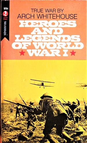 Seller image for Heroes and Legends of World War I. for sale by Ken Jackson