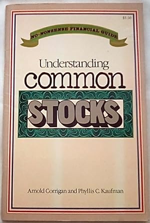 Immagine del venditore per No-Nonsense Financial Guide to Understanding Common Stocks venduto da P Peterson Bookseller