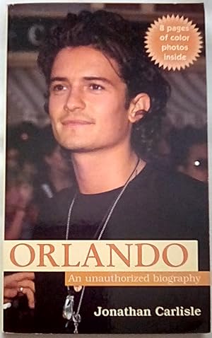 Immagine del venditore per Orlando: An Unauthorized Biography venduto da P Peterson Bookseller