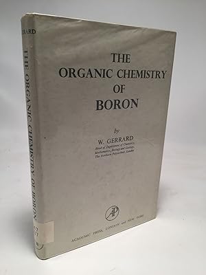Seller image for The Organic Chemistry of Boron for sale by Shadyside Books