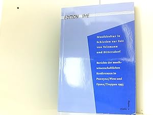 Bild des Verkufers fr Musikkultur in Schlesien zur Zeit von Telemann und Dittersdorf: Berichte der musikwissenschaftlichen Konferenzen in Pszczyna /Pless und Opava /Troppau 1993 (Edition IME) zum Verkauf von Book Broker