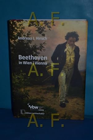 Immagine del venditore per Beethoven in Wien = Beethoven in Vienna venduto da Antiquarische Fundgrube e.U.