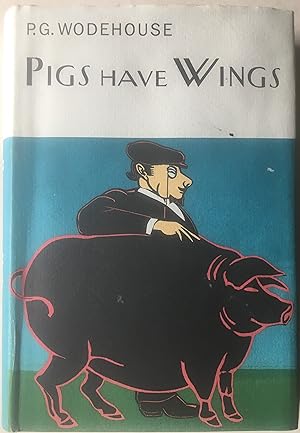 Pigs Have Wings