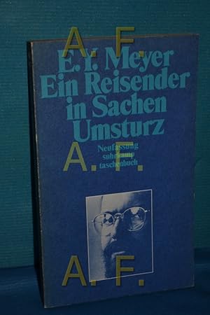 Bild des Verkufers fr Ein Reisender in Sachen Umsturz : Erzhlungen. Suhrkamp-Taschenbuch , 927 zum Verkauf von Antiquarische Fundgrube e.U.