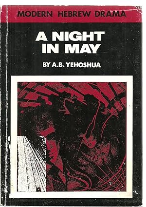 Seller image for A Night In May - A Play In Three Acts for sale by Sabra Books