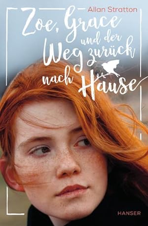 Seller image for Zoe, Grace und der Weg zurck nach Hause for sale by BuchWeltWeit Ludwig Meier e.K.