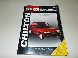 Seller image for Chilton General Motors Prizm/ Nova 1985 thgru 1993 Repair Manual for sale by Paradise Found Books