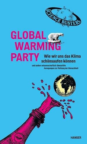 Image du vendeur pour Global Warming Party mis en vente par Rheinberg-Buch Andreas Meier eK