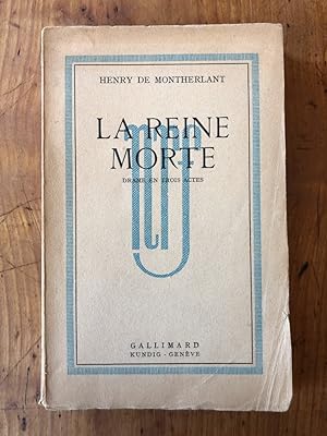 Seller image for La reine morte, drame en trois actes for sale by Librairie des Possibles