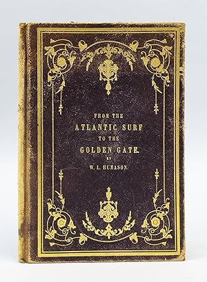 Seller image for FROM THE ATLANTIC SURF TO THE GOLDEN GATE: FIRST TRIP ON THE GREAT PACIFIC RAILROAD: TWO DAYS AND NIGHTS AMONG THE MORMONS for sale by Phillip J. Pirages Rare Books (ABAA)