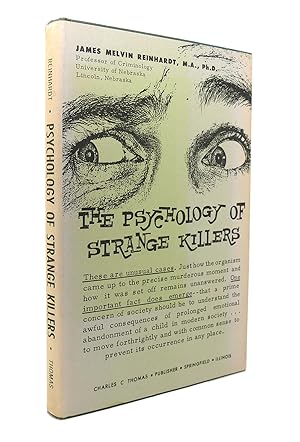 Image du vendeur pour THE PSYCHOLOGY OF STRANGE KILLERS mis en vente par Rare Book Cellar