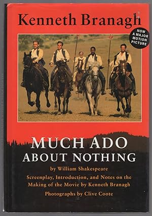 Image du vendeur pour Much Ado About Nothing: Screenplay, Introduction, and Notes on the Making of the Movie mis en vente par Between the Covers-Rare Books, Inc. ABAA