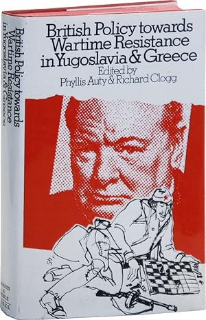 Imagen del vendedor de British Policy Towards Wartime Resistance in Yugoslavia and Greece a la venta por Lorne Bair Rare Books, ABAA