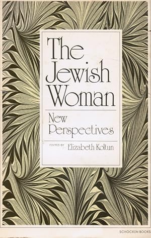 Bild des Verkufers fr The Jewish Woman: New Perspectives zum Verkauf von Bookshop Baltimore