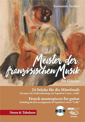 Bild des Verkufers fr Meister der franzoesischen Musik fr Gitarre, mit 1 Audio-CD zum Verkauf von moluna