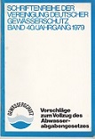 Schriftenreihe der Vereinigung Deutscher Gewässerschutz e.V.