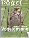 Bild des Verkufers fr Vgel. Magazin fr Vogelbeobachtung. zum Verkauf von Buchversand Joachim Neumann