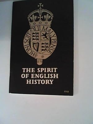 Bild des Verkufers fr The Spirit of English History zum Verkauf von ANTIQUARIAT FRDEBUCH Inh.Michael Simon