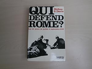 Seller image for QUI DEFEND ROME ? for sale by Le temps retrouv