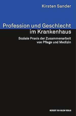 Immagine del venditore per Profession und Geschlecht im Krankenhaus venduto da moluna