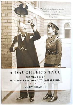Bild des Verkufers fr A Daughter's Tale: The Memoir of Winston Churchill's Youngest Child zum Verkauf von PsychoBabel & Skoob Books