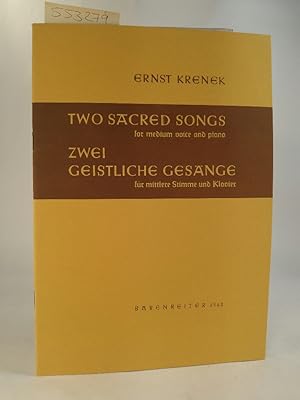 Bild des Verkufers fr Two sacred Songs : Zwei geistliche Gesnge for medium voice and piano /fr mittlere Stimme und Klavier zum Verkauf von ANTIQUARIAT Franke BRUDDENBOOKS