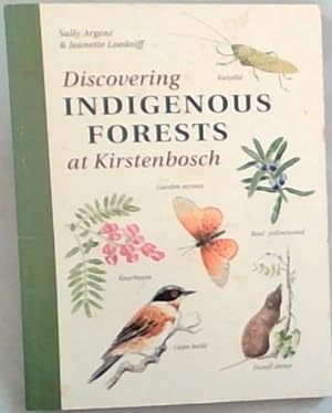 Seller image for Discovering Indigenous Forests at Kirstenbosch: Colonialism and Comparative Religion in Southern Africa for sale by Chapter 1