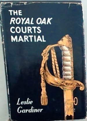 Bild des Verkufers fr The Royal Oak Courts Martial zum Verkauf von Chapter 1