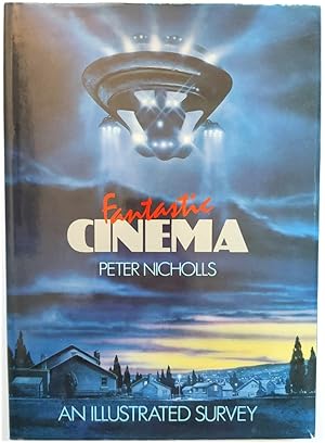 Seller image for Fantastic Cinema: An Illustrated Survey for sale by PsychoBabel & Skoob Books
