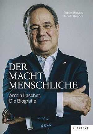 Immagine del venditore per Der Machtmenschliche : Armin Laschet. Die Biografie venduto da AHA-BUCH GmbH
