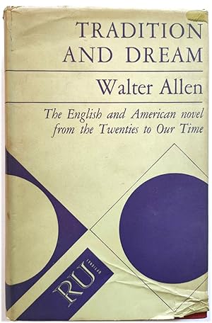 Bild des Verkufers fr Tradition and Dream: The English and American Novel from the Twenties to Our Time zum Verkauf von PsychoBabel & Skoob Books