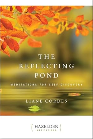 Imagen del vendedor de Reflecting Pond : Meditations for Self-discovery a la venta por GreatBookPrices