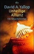 Imagen del vendedor de Unheilige Allianz: Ein Tatsachenroman (dtv Fortsetzungsnummer 20, Band 20378) a la venta por Gabis Bcherlager
