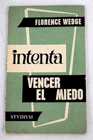 Seller image for Intenta vencer el miedo for sale by Alcan Libros