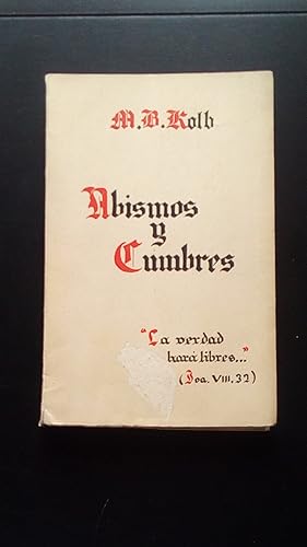 Imagen del vendedor de ABISMOS Y CUMBRES - CONFERENCIAS RADIADAS a la venta por Libreria Bibliomania