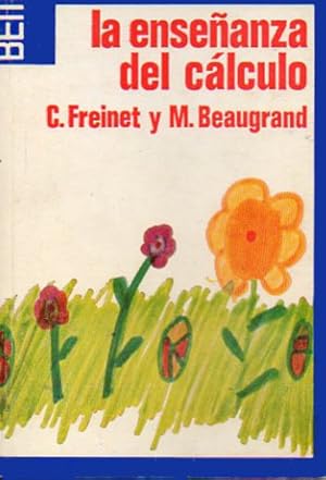 Bild des Verk�ufers f�r La ense�anza del c�lculo. Traducci�n de Pedro Darnell zum Verkauf von Librer�a Reencuentro