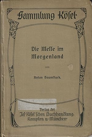 Seller image for Die Messe im Morgenland for sale by Antiquariat Immanuel, Einzelhandel