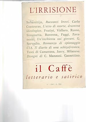 Seller image for Il caff letterario e satirico, periodico bimestrale n 6 del 1967. Scritti di: Vicari, Servadio, Gamna, Russo, Simonetta, Ravenna, for sale by Libreria Gull