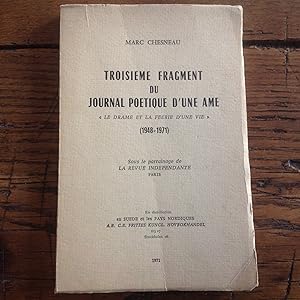 Seller image for Troisime fragment du Journal Potique d'une AME ( 1948 - 1971 ) for sale by Lecapricorne
