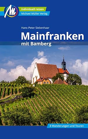 Seller image for Mainfranken Reisefhrer Michael Mller Verlag for sale by moluna