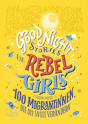 Imagen del vendedor de Good Night Stories for Rebel Girls - 100 Migrantinnen, die die Welt veraendern a la venta por moluna