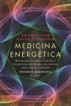 Imagen del vendedor de Medicina energtica : manual para conseguir el equilibrio energtico del cuerpo para una excelente salud, alegra y vitalidad a la venta por Agapea Libros