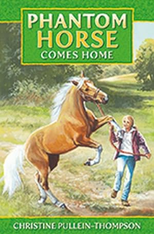 Seller image for Phantom Horse Comes Home for sale by GreatBookPrices