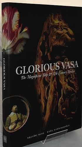 Seller image for Glorious Vasa: The Magnificent Ship & 17th century Sweden for sale by Libris Books