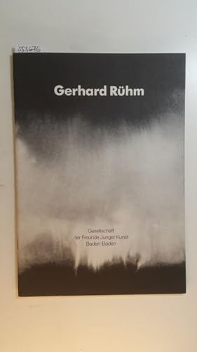 Imagen del vendedor de Gerhard Rhm : 6.5. - 4.6.1989 Gesellschaft der Freunde Junger Kunst Baden-Baden a la venta por Gebrauchtbcherlogistik  H.J. Lauterbach